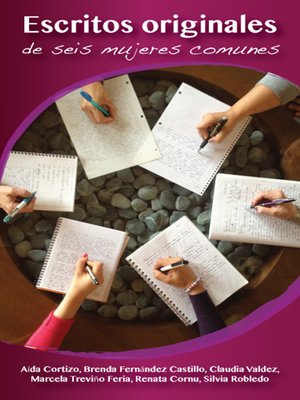 cover image of Escritos Originales de Seis Mujeres Comunes